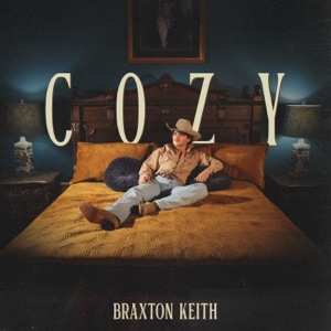 Braxton Keith - Cozy - Line Dance Music