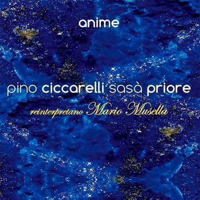 Anime (Reinterpretano Mario Musella)