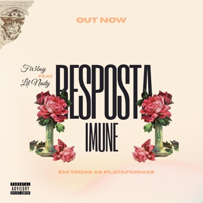Resposta Imune (feat. Lil Nasty) - Single