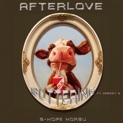 BUTTERING (feat. Dreezy D) - Single