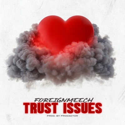 Trust Issues - Single