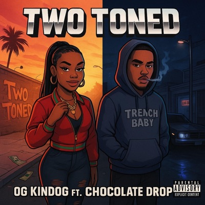 Two Tone (feat. Chocolate Drop Dabaddest) - Single
