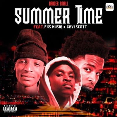 Summer Time (feat. Gavi Scott & Fns MusiQ) - Single