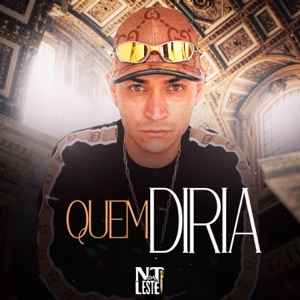 Quem diria