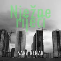 Njezne Rijeci — Sara Renar