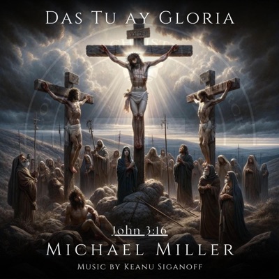 Das Tu Ay Gloria (feat. Michael Miller) - EP