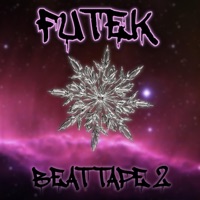 Beat Tape, Vol. 2 - Futek