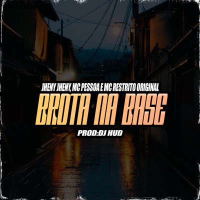 Brota na Base - Single