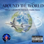 Around the World (feat. Celcius & Gudda Beanz) - Single
