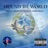 Around the World (feat. Celcius & Gudda Beanz)