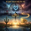 EL QUE FALLO NO FUI YO