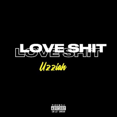 Love Shit - EP
