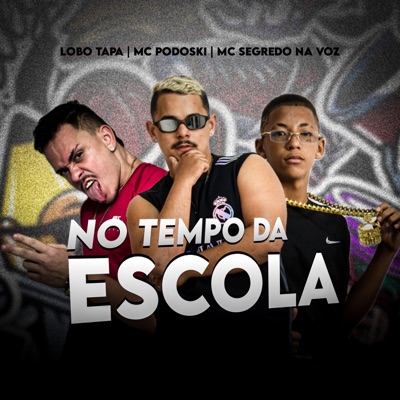 No Tempo da Escola - Single