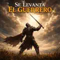 Se Levanta El Guerrero