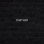 Start Over - Single