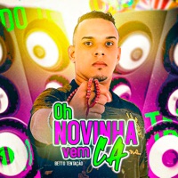 Oh Novinha Vem Ca - Single - Betto Tentação