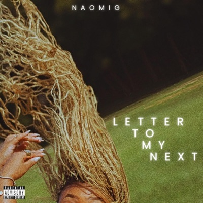 Letter To My Next