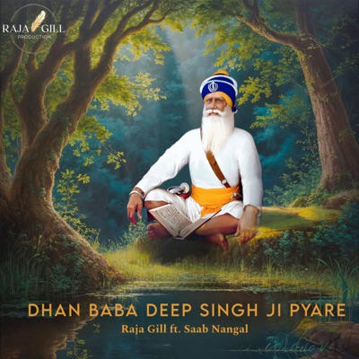 MERE DHAN DHAN BABA DEEP SINGH JI PYARE - Single