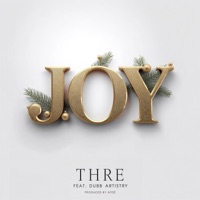 Joy (feat. Dubb Artistry) - Single - Thre & afoe