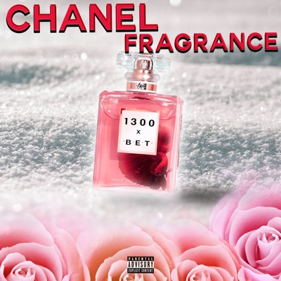 Chanel Fragrance (feat. Trusaun, VT Finesse & Prezzy) - Single