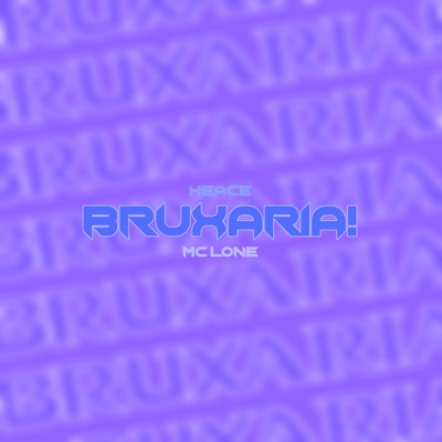 BRUXARIA! - Single