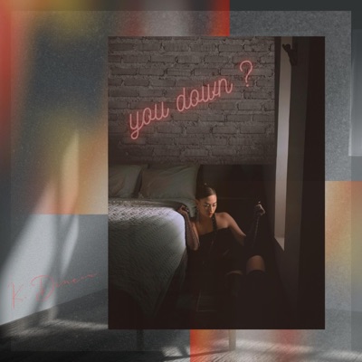 You Down ? - Single