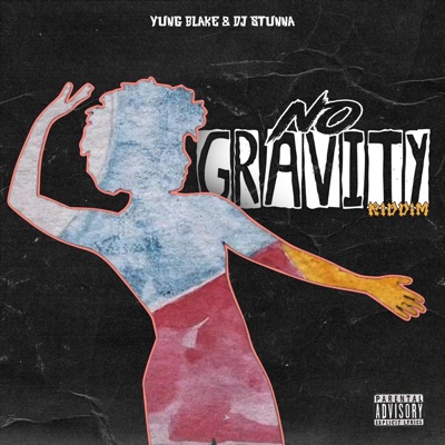 No Gravity Riddim - EP