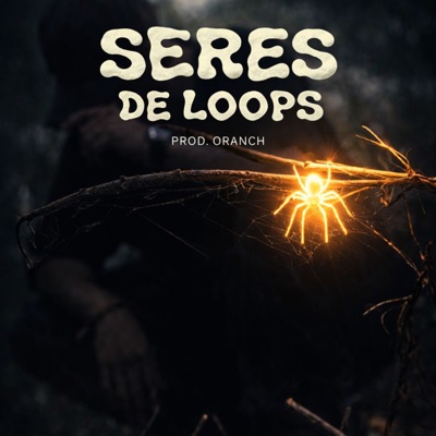 Seres de Loops - Single