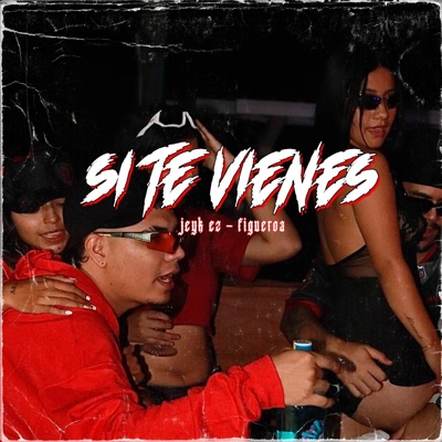 Si te vienes (feat. figueroa nffm & prod.raffta) - Single