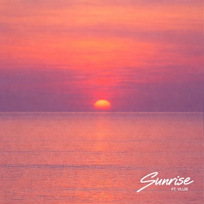 Sunrise (feat. VLUR & HELL) - Single