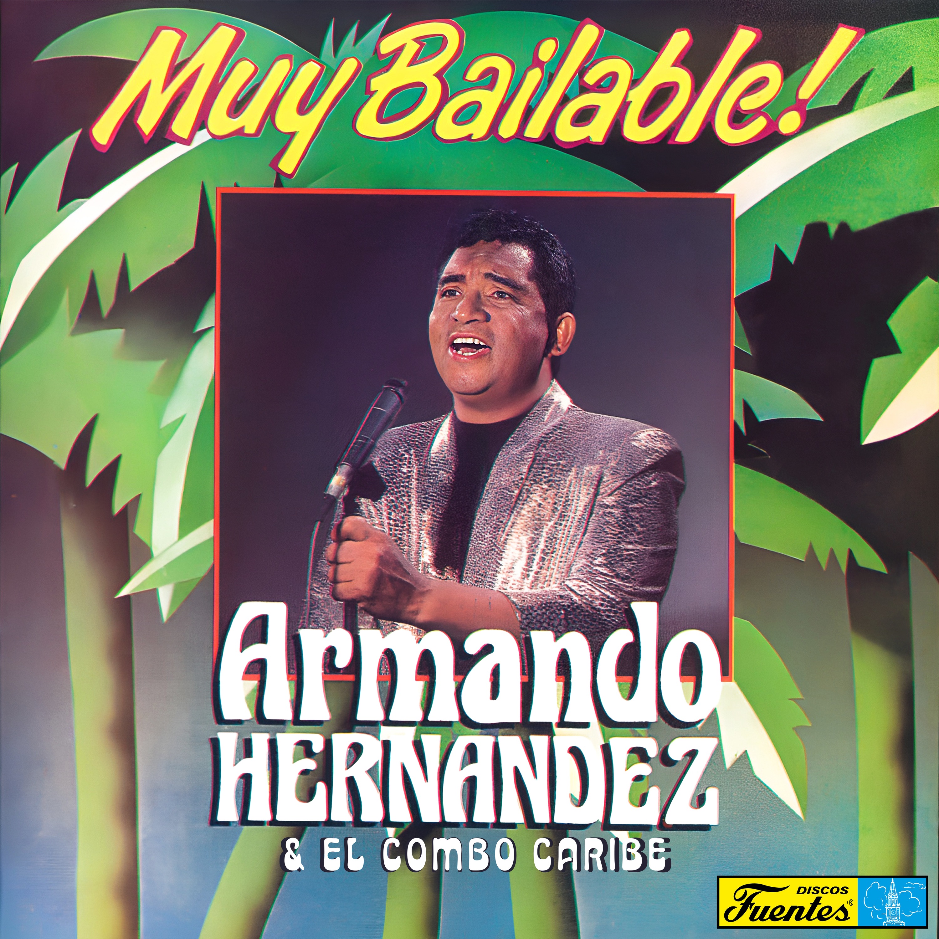 Muy Bailable! (feat. El Combo Caribe)