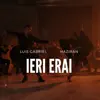 Haziran & Luis Gabriel - Ieri Erai