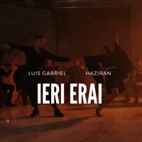 Ieri Erai - Single - Haziran & Luis Gabriel