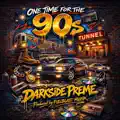 One Time For The 90s