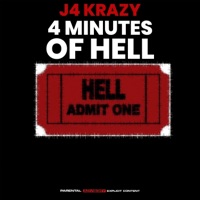 4 Minutes of Hell - Single - J4 Krazy