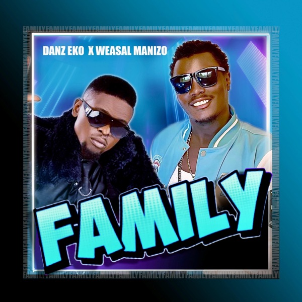 Family (feat. Weasel Manizo)