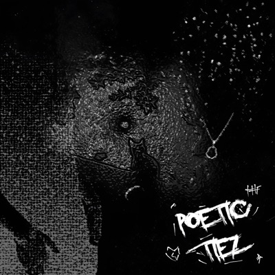 Poetic Tiez - EP