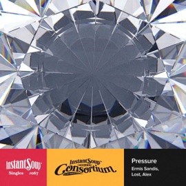 Pressure (feat. Ermis Sandis, Lost, Alex & Mr.Foxy) Instant Soup