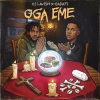 Oga Eme (feat. Gadafi) - Single - OJ Lavish