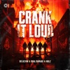 Crank It Loud - Single