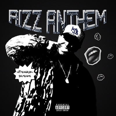 RIZZ ANTHEM - Single