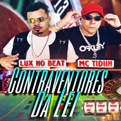 Contraventores da Lei - Single