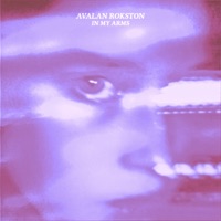 In My Arms - Single - AVALAN ROKSTON, Avalan & Rokston
