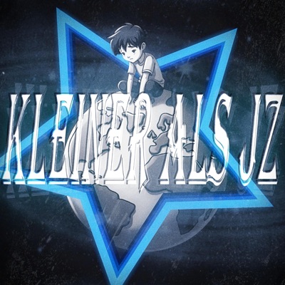 KleinerAlsJz (feat. SeanAus030) [Remix] - Single