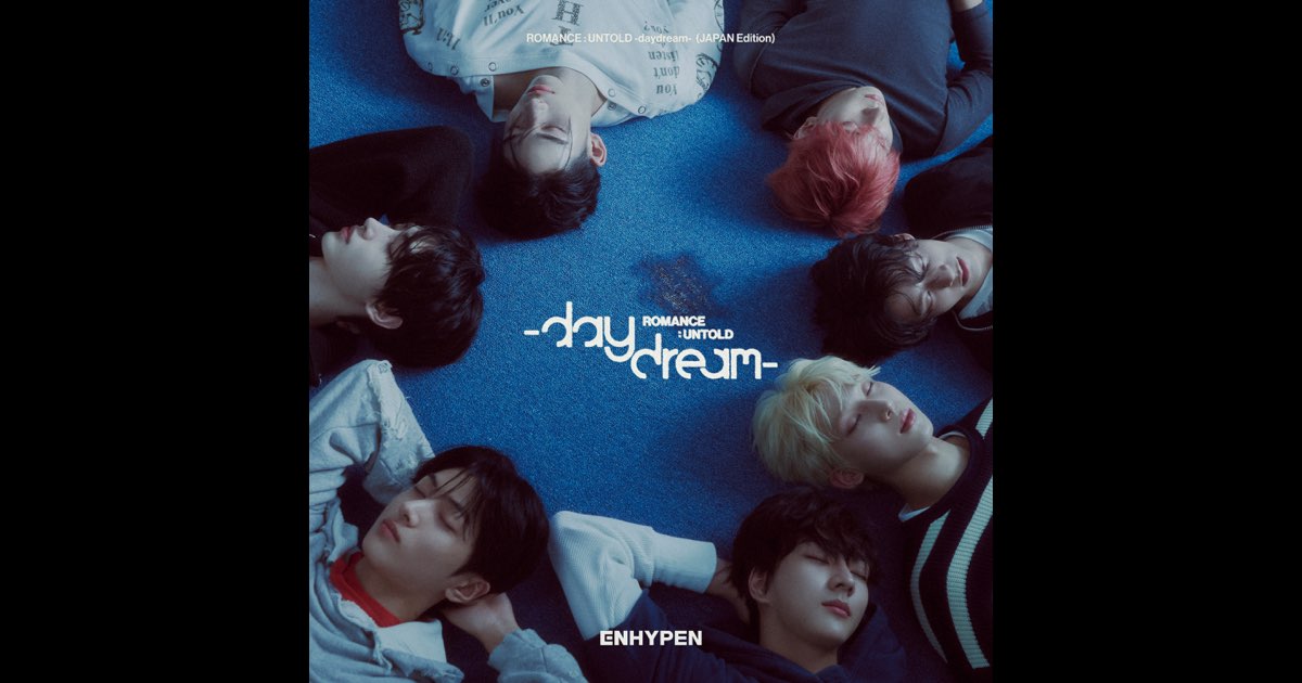 K-POP・アジア ENHYPEN ROMANCE:UNTOLD daydream JP Ed ROMANCE : UNTOLD -daydream- (JAPAN Edition) - Single