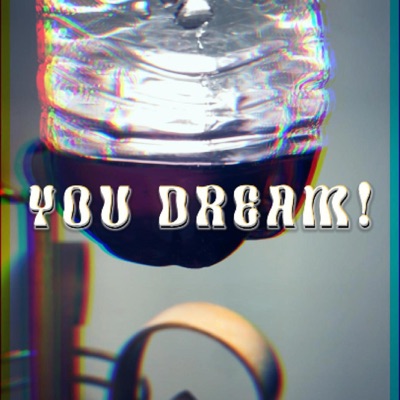 YOU DREAM! - Single