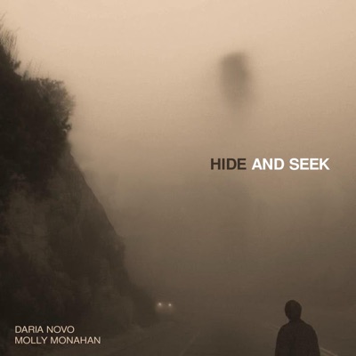 Hide And Seek (feat. Molly Monahan) - Single