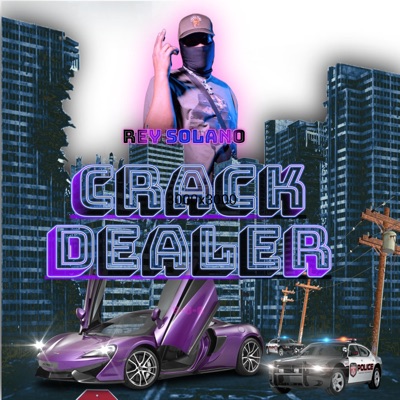 Crack Dealer - Single