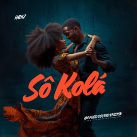 Sô Kolá (Cover in Cape Verdean IBR Prod Gouyad) Rahiz