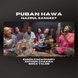 Puban Hawa Nazrul Sangeet Emon Chowdhury, Boga Taleb & Mithun Chakra